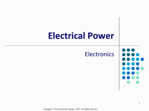 Electrical Power Electronics 1 Copyright © Texas Education Agency, 2014. All rights reserved.