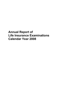 Annual Report of Life Insurance Examinations Calendar Year 2008