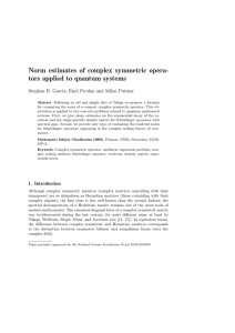 Norm estimates of complex symmetric opera- tors applied to quantum systems