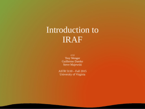 Introduction to IRAF  Trey Wenger