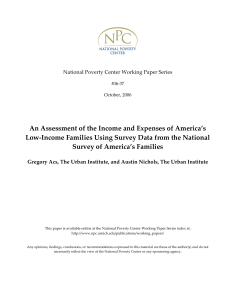   An Assessment of the Income and Expenses of America’s   Low‐Income Families Using Survey Data from the National 