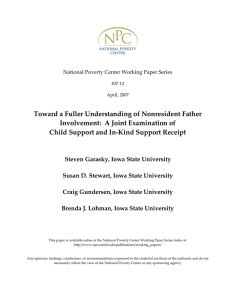 Toward a Fuller Understanding of Nonresident Father  Involvement:  A Joint Examination of   Child Support and In‐Kind Support Receipt 