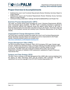 Project Overview &amp; Accomplishments Department of Financial Services February 2016 FASAASD Update