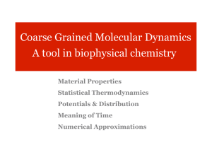 &amp;RDUVH *UDLQHG Molecular Dynamics A tool in biophysical chemistry