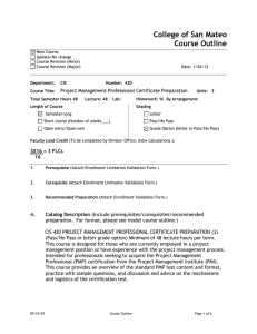 College of San Mateo Course Outline Project Management Professional Certificate Preparation