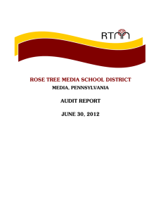 ROSE TREE MEDIA SCHOOL DISTRICT AUDIT REPORT JUNE 30, 2012 MEDIA, PENNSYLVANIA