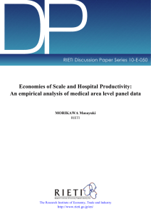 DP Economies of Scale and Hospital Productivity: RIETI Discussion Paper Series 10-E-050