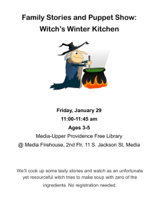 Family Stories and Puppet Show: Witch’s Winter Kitchen Friday, January 29 11:00-11:45 am