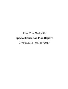 Rose Tree Media SD 07/01/2014 - 06/30/2017 Special Education Plan Report