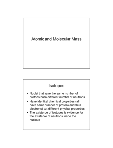 Atomic and Molecular Mass Isotopes