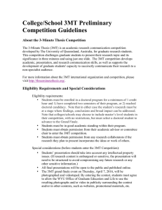 College/School 3MT Preliminary Competition Guidelines  About the 3-Minute Thesis Competition