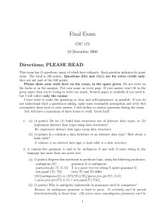 Final Exam Directions; PLEASE READ CSC 173 19 December 2000