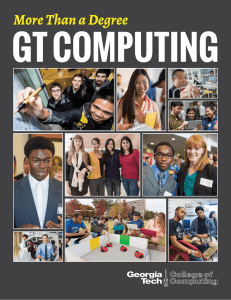 GT COMPUTING More Than a Degree cc.gatech.edu facebook.com/gtcomputing