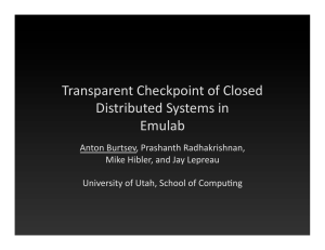 Transparent Checkpoint of Closed  Distributed Systems in  Emulab 