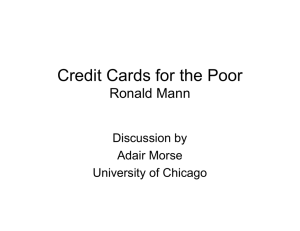 Credit Cards for the Poor Ronald Mann Discussion by Adair Morse