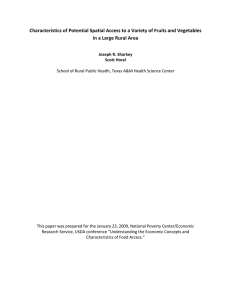 Characteristics of Potential Spatial Access to a Variety of Fruits... in a Large Rural Area