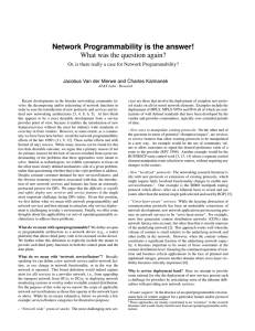 Network Programmability is the answer! What was the question again?