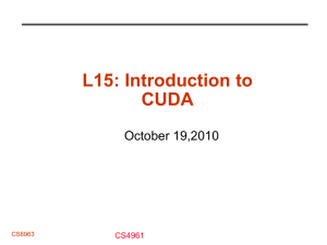 L15: Introduction to CUDA October 19,2010 CS4961