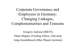 Corporate Governance and Employees in Germany: Changing Linkages, Complementarities and Tensions