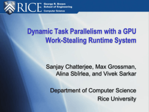 Dynamic Task Parallelism with a GPU Work-­Stealing Runtime System