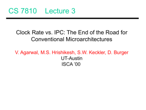 CS 7810    Lecture 3 Conventional Microarchitectures