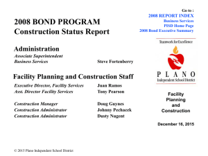 2008 BOND PROGRAM Construction Status Report Administration