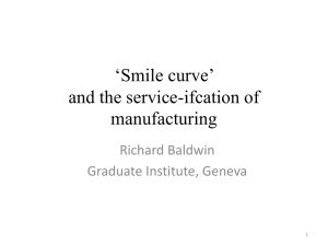 ‘Smile curve’ and the service-ifcation of  manufacturing