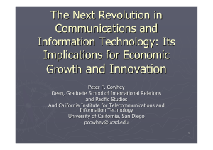 and Innovation The Next Revolution in Communications and Information Technology: Its