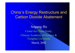 China s Energy Restructure and ’ Carbon Dioxide Abatement