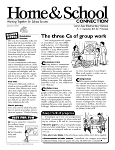 Home&amp;School The three Cs of group work CONNECTION Working Together for School Success
