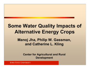 Some Water Quality Impacts of Alternative Energy Crops and Catherine L. Kling