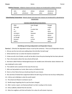 Clauses  Relative Pronouns Subordinating Conjunctions