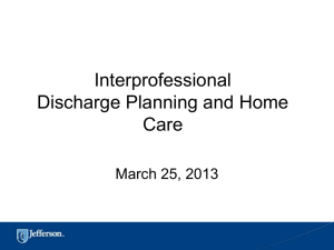 Interprofessional Discharge Planning and Home Care