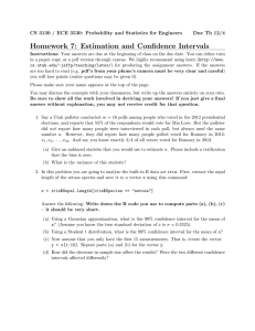 Homework 7: Estimation and Confidence Intervals Due Th 12/4