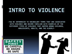 INTRO TO VIOLENCE