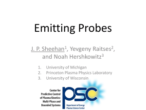 Emitting Probes J. P. Sheehan , Yevgeny Raitses ,