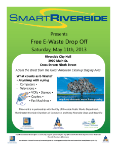 Free E-Waste Drop Off Saturday, May 11th, 2013 Presents