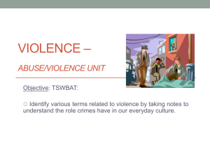 – VIOLENCE ABUSE/VIOLENCE UNIT