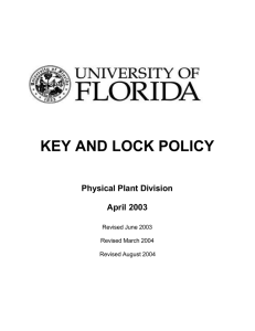 KEY AND LOCK POLICY  Physical Plant Division April 2003