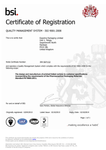 Certificate of Registration QUALITY MANAGEMENT SYSTEM - ISO 9001:2008 FM 597132