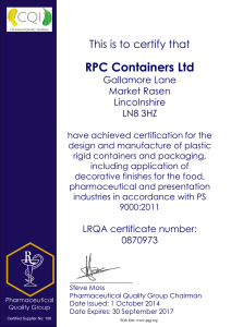 RPC Containers Ltd This is to certify that Gallamore Lane Market Rasen