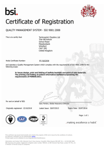 Certificate of Registration QUALITY MANAGEMENT SYSTEM - ISO 9001:2008 FS 565359