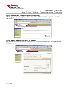 Flowing Gas /Invoicing One Button Printing – Frequently Asked Questions