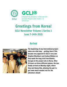 Greetings from Korea!  GCLI Newsletter Volume 1 Series 1 June 7-14th 2015