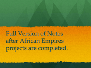 Full Version of Notes after African Empires projects are completed.