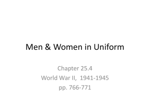 Men &amp; Women in Uniform Chapter 25.4 World War II,  1941-1945
