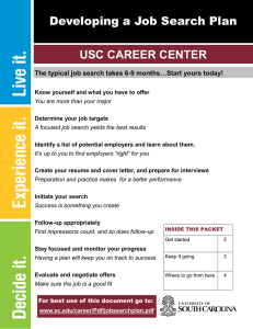 Developing a Job Search Plan USC CAREER CENTER EER CENTER