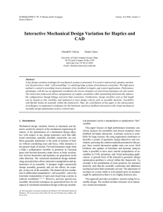 Interactive Mechanical Design Variation for Haptics and CAD Donald D. Nelson Elaine Cohen