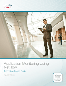 Application Monitoring Using NetFlow Technology Design Guide August 2014 Series