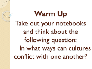 Warm Up Take out your notebooks and think about the following question: